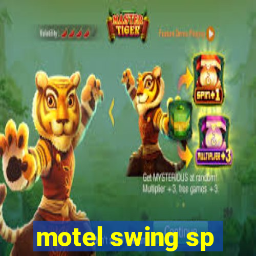 motel swing sp